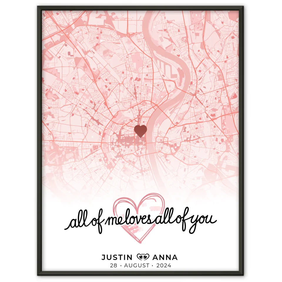 Personalisiertes Stadtkarten Poster für Paare All Of Me Loves All Of You