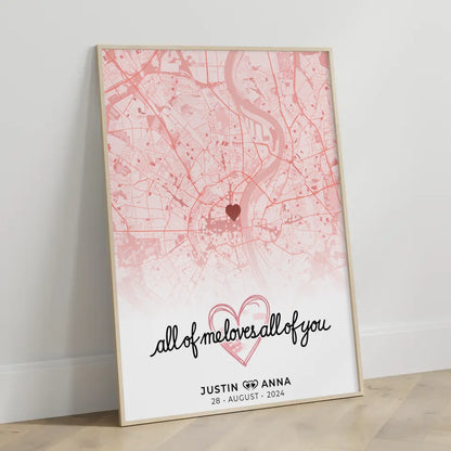 Personalisiertes Stadtkarten Poster für Paare All Of Me Loves All Of You