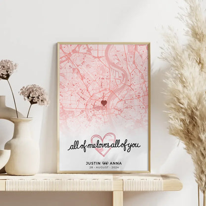 Personalisiertes Stadtkarten Poster für Paare All Of Me Loves All Of You