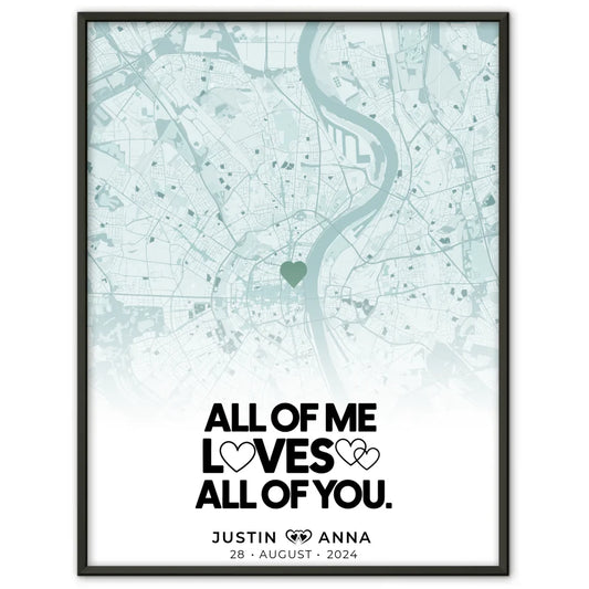 Personalisiertes Stadtkarten Poster Paare All Of Me Loves All Of You Mintgrün