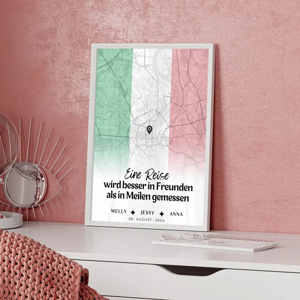 Personalisiertes Poster Freundinnen Stadtkarte Italien Urlaub Besser In Freunden Gemessen