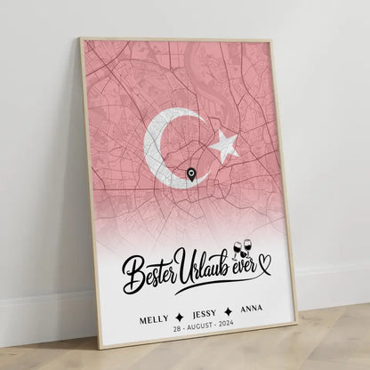 Personalisiertes Poster für Freundinnen Stadtkarte Urlaub Türkei Bester Urlaub Ever