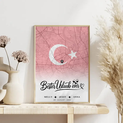 Personalisiertes Poster für Freundinnen Stadtkarte Urlaub Türkei Bester Urlaub Ever