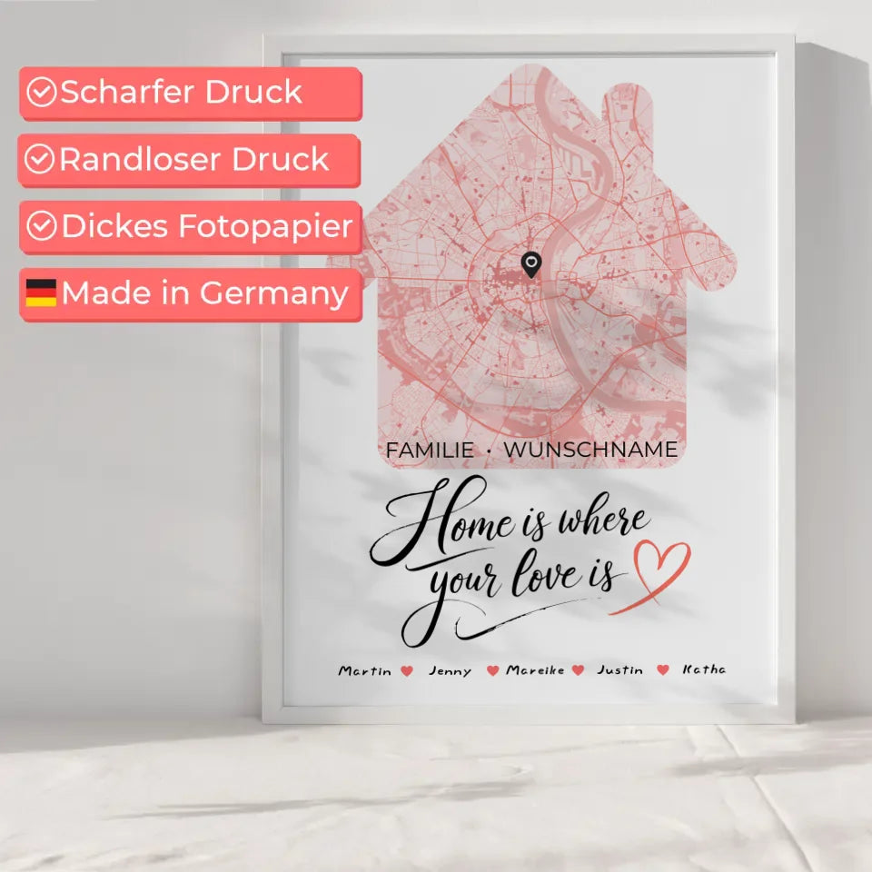 Personalisierte Poster Spruch Familie Stadtkarte Where Your Love Is Hausform mit Nachname