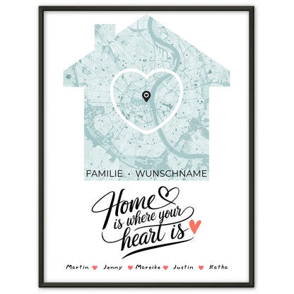 Personalisiertes Poster Spruch Familie Stadtkarte Home Is Where Your Heart Is