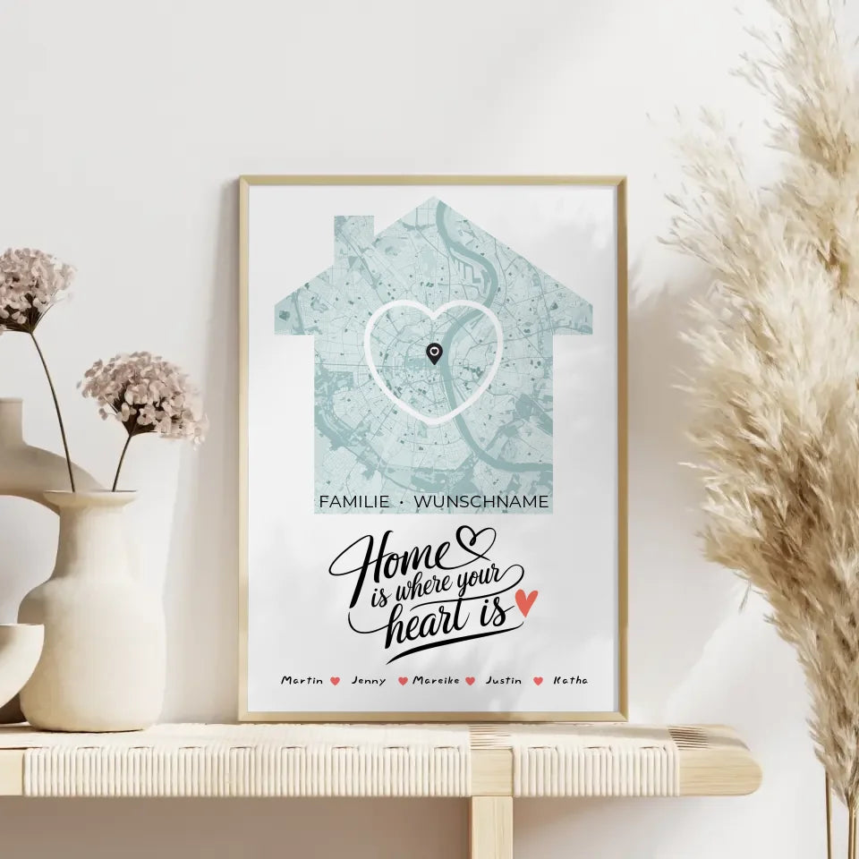 Personalisiertes Poster Spruch Familie Stadtkarte Home Is Where Your Heart Is