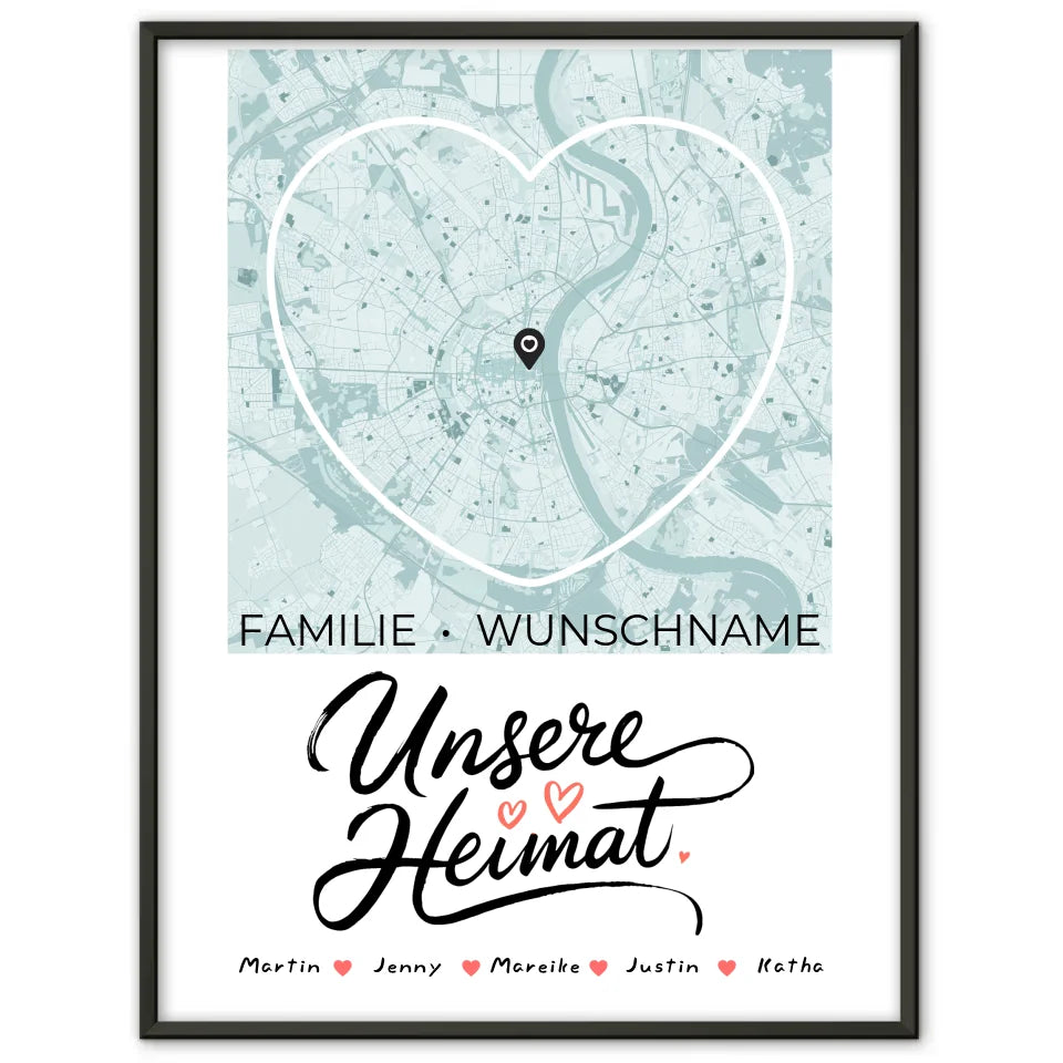 Personalisiertes Familienposter Stadtkarte Unsere Heimat mit Nachname Herzform
