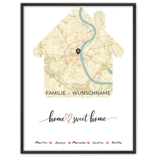 Familienposter personalisiert Stadtkarte Home Sweet Home in Hausform mit Nachname