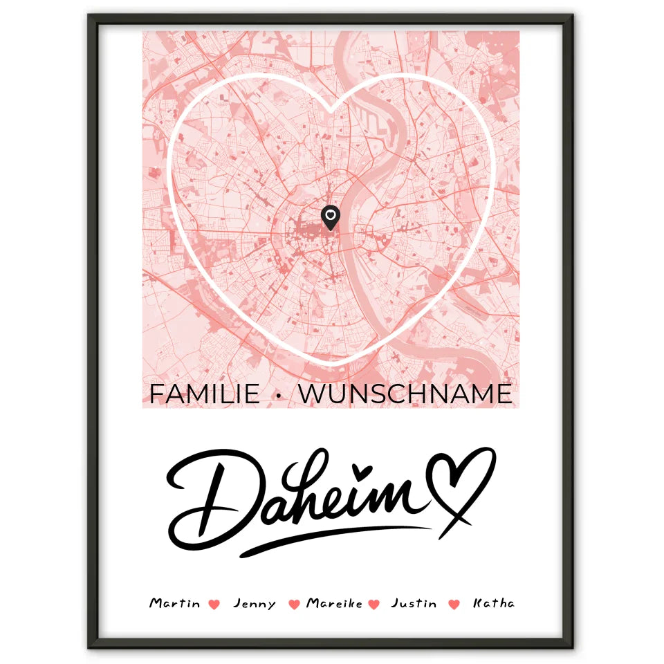 Familienposter personalisiert Stadtkarte Daheim mit Nachname Herzform 1