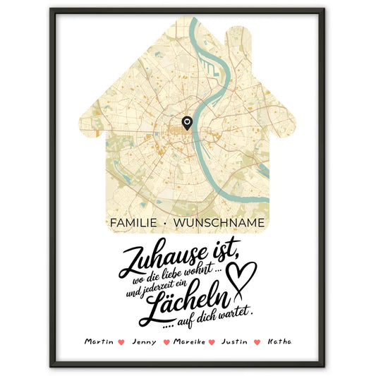 Personalisierte Stadtkarte Poster Spruch Familie Wo die Liebe Wohnt Hausform mit Nachname 1