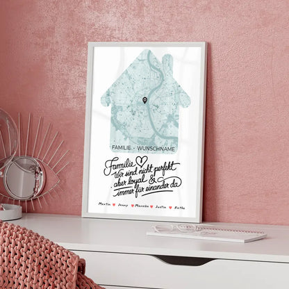 Personalisiertes Poster Spruch Familie Stadtkarte Wir sind Loyal Hausform mit Nachname 5