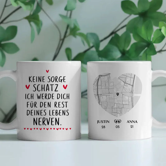 Liebes Tasse für Paare Keine Sorge Schatz Stadtkarte