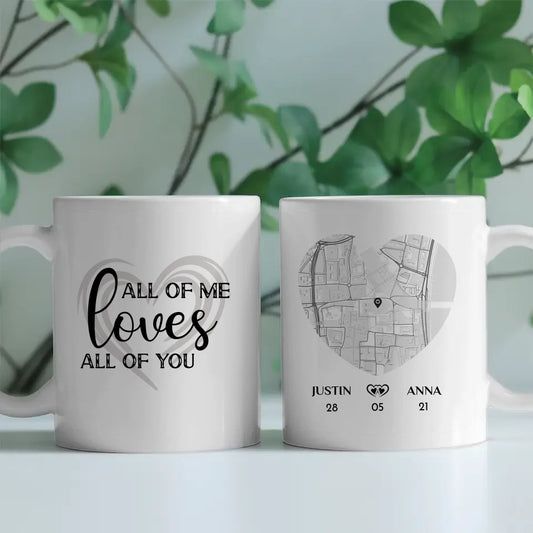 Liebes Tasse für Paare All of Me Loves All Of You Stadtkarte