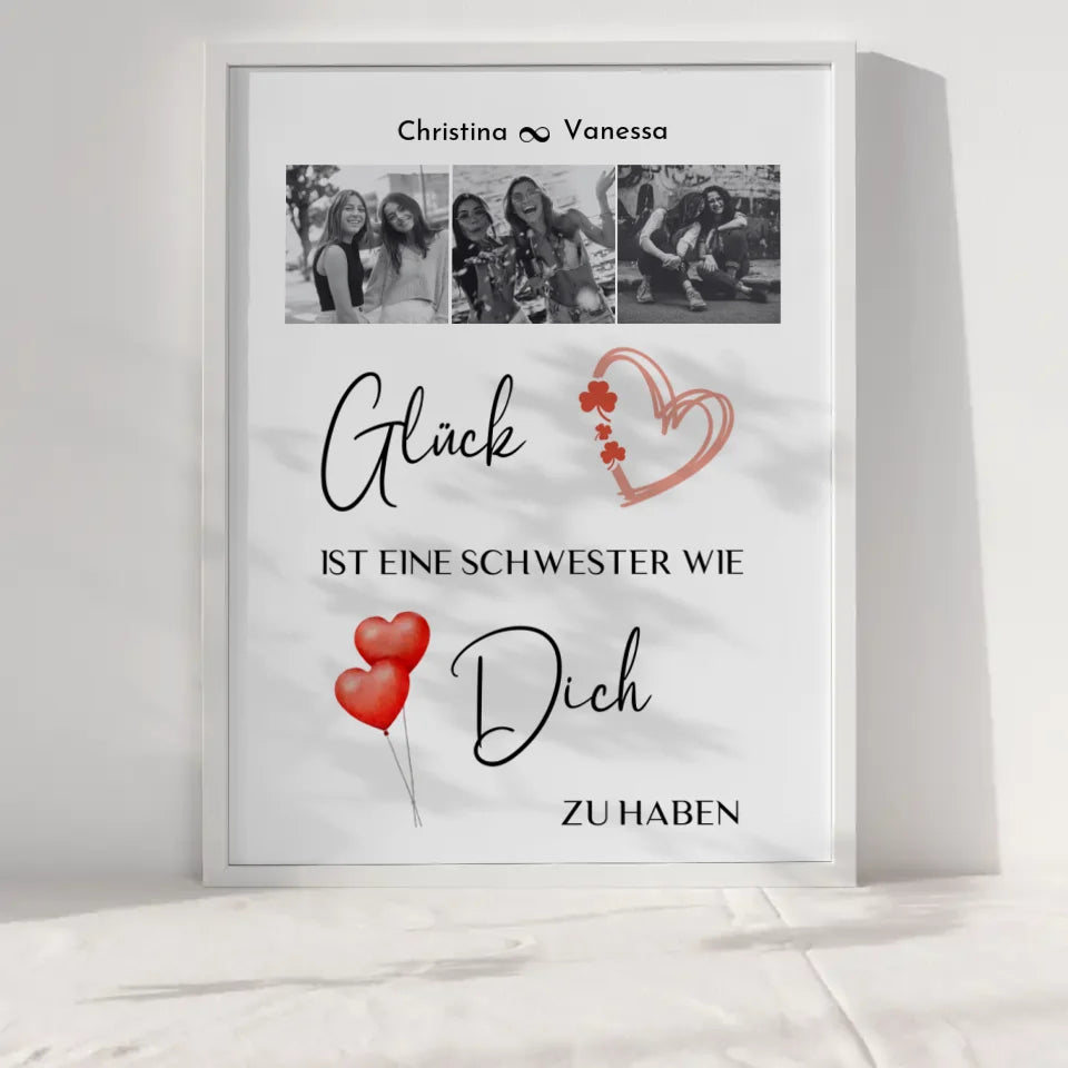 Poster Schwester Personalisiert Glück ist eine Schwester wie dich zu haben 3 Fotos