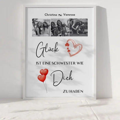 Poster Schwester Personalisiert Glück ist eine Schwester wie dich zu haben 3 Fotos