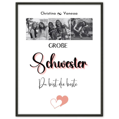 Personalisiertes Große Schwester Poster Große Schwester bist die Beste 3 Fotos