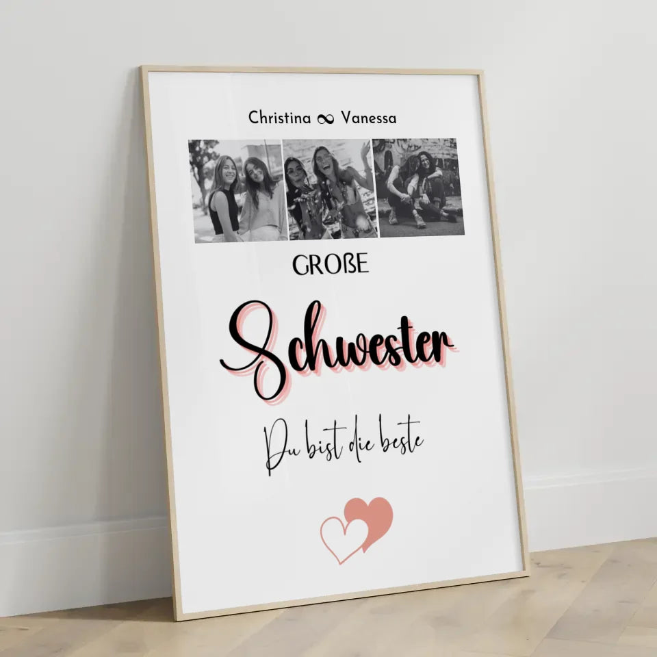 Personalisiertes Große Schwester Poster Große Schwester bist die Beste 3 Fotos