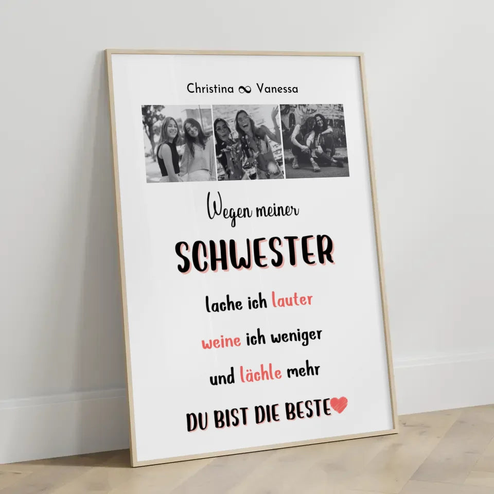 Poster Schwester Schwester wegen dir lache ich 3 Fotos