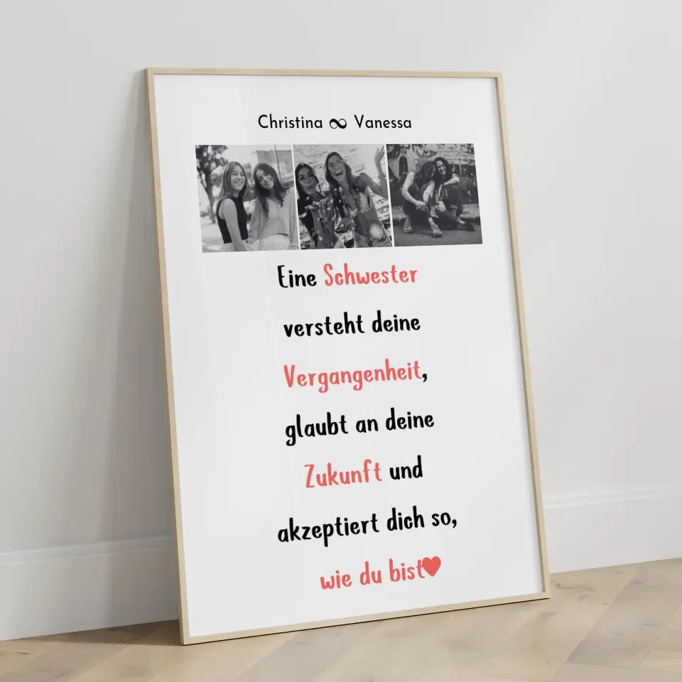 Poster Schwester Personalisiert Eine Schwester versteht 3 Fotos Black & White
