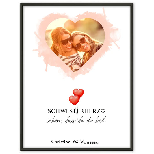 Schwester Poster Personalisiert Beste Schwester der Welt Herz Foto & Eigener Spruch