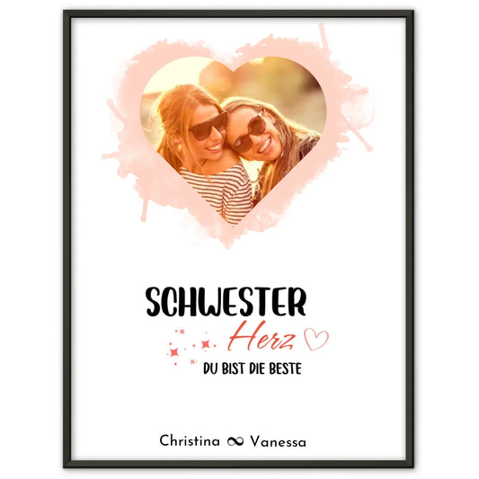 Personalisiertes Fotoposter Schwester Schwesterherz Herz Foto & Spruch