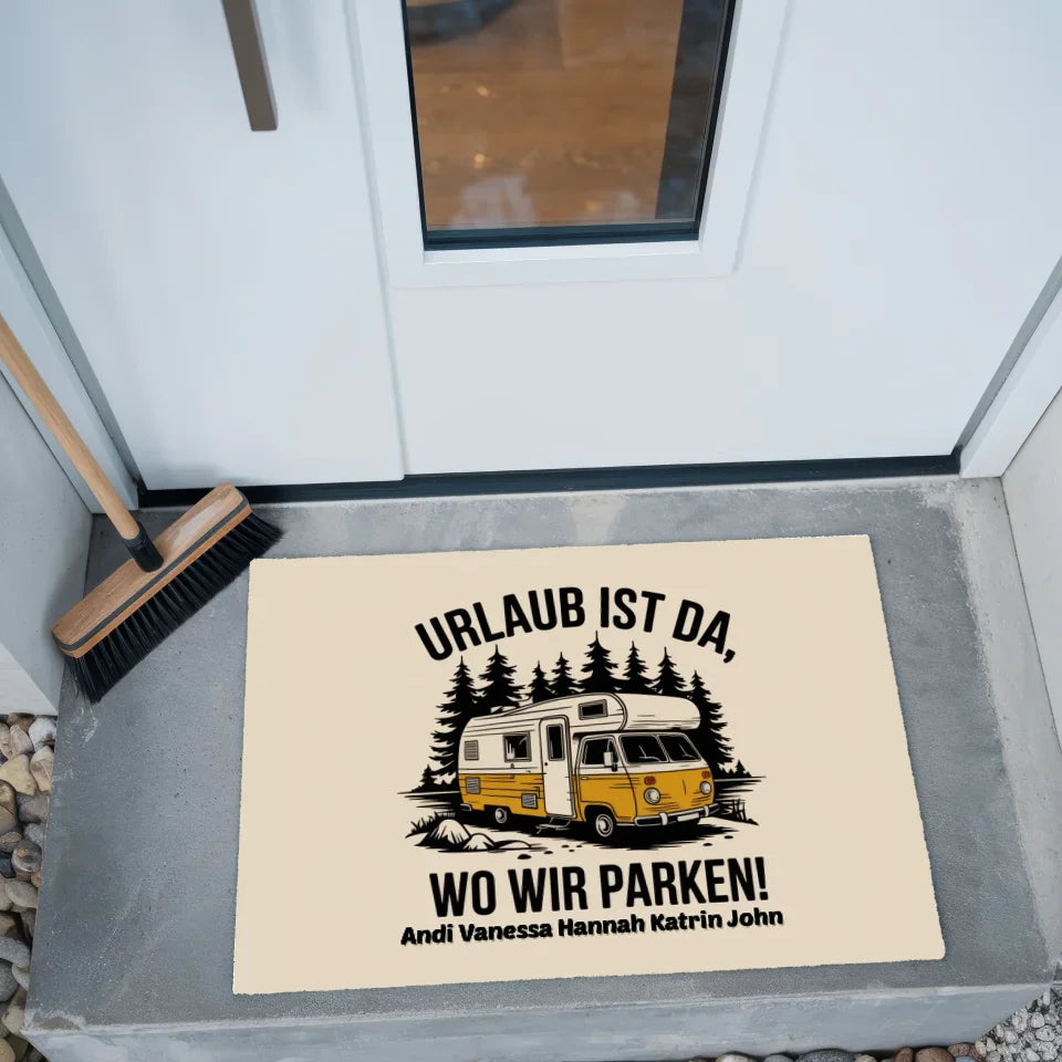 Familien Fußmatte mit Namen Urlaub Ist Da Wo Wir Parken Design