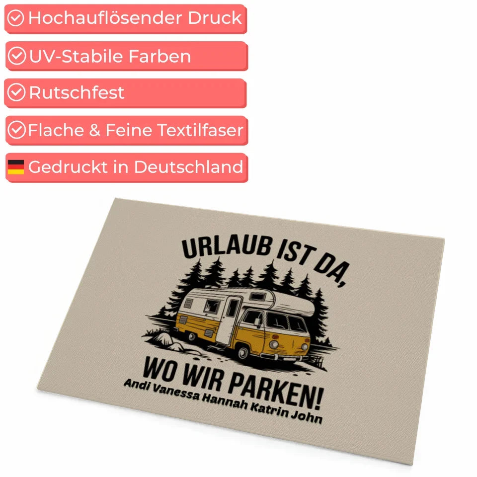 Familien Fußmatte mit Namen Urlaub Ist Da Wo Wir Parken Design