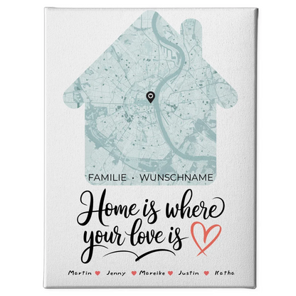 Personalisierte Leinwand Familie Stadtkarte Home Is Where Love Is