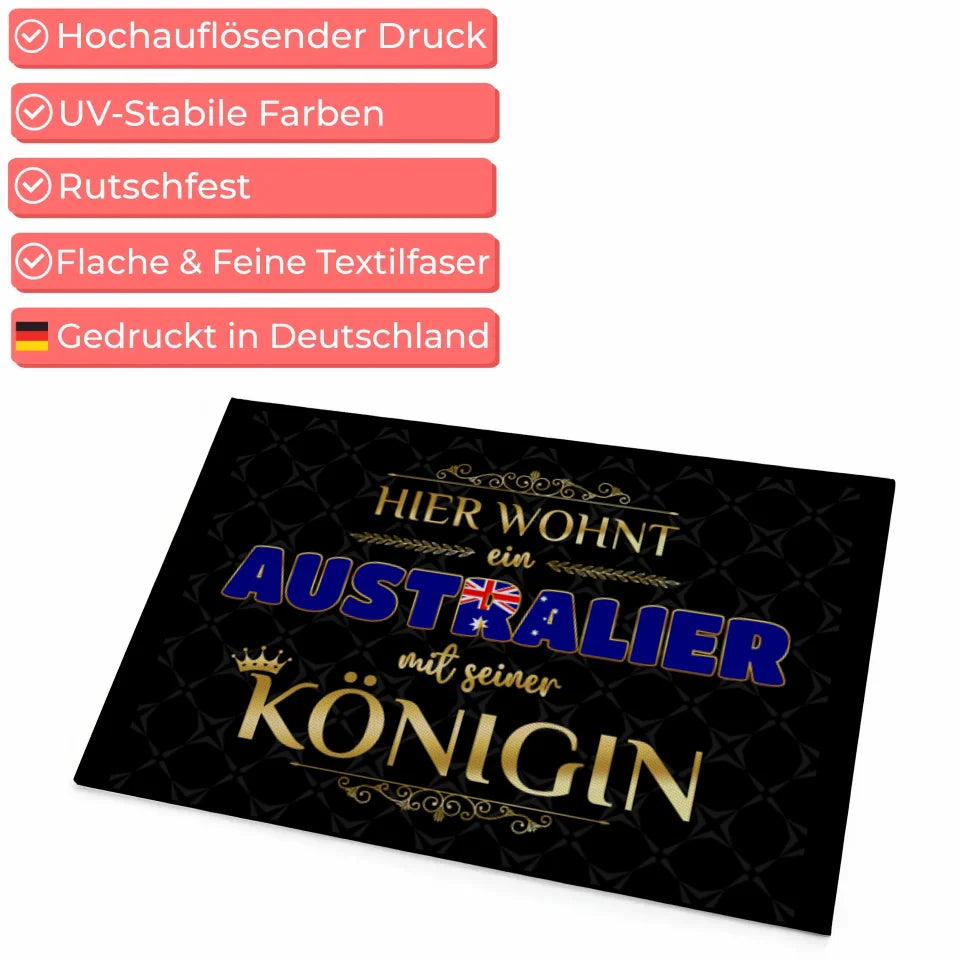 Personalisierte Fußmatte Hier wohnt ein Australier mit seiner Königin