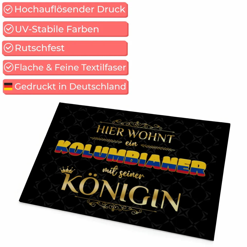 Personalisierte Fußmatte Hier wohnt ein Kolumbianer mit seiner Königin