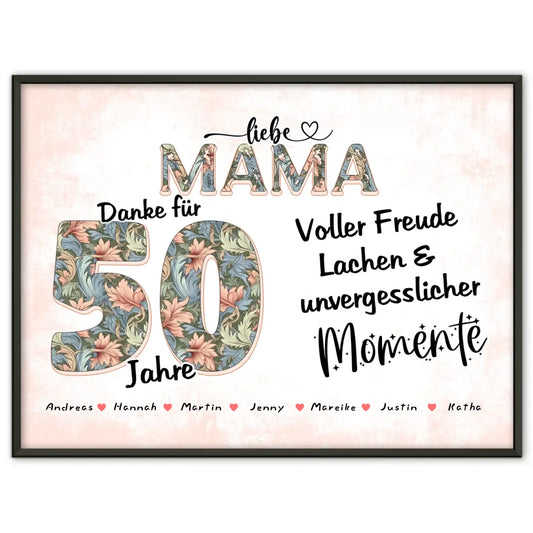 Mama Poster personalisiert Schöne Momente Mit Namen zum 40 Geburtstag