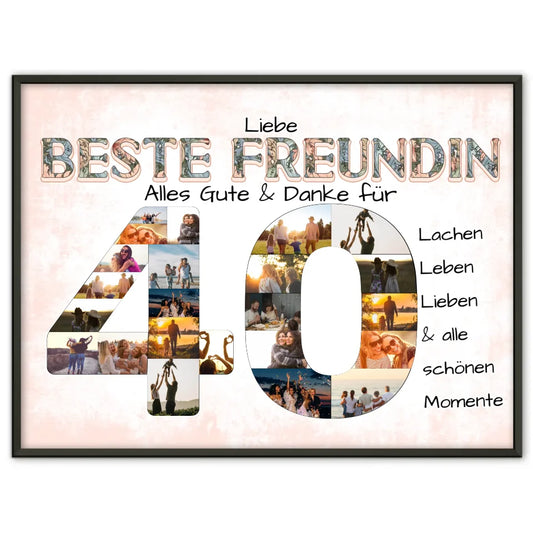 Fotocollage Poster zum 40 Geburtstag für Beste Freundin Geschenkidee
