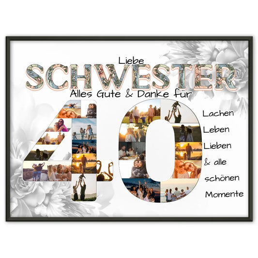 Poster Fotocollage 40 Geburtstag für Schwester Alles Gute Fotocollage