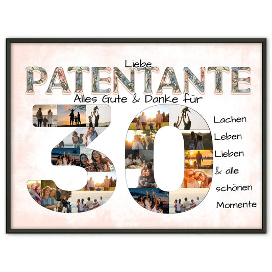 Patentante Fotocollage Poster zum 30 Geburtstag mit Fotos