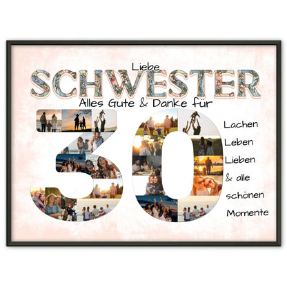 Fotocollage Poster zum 30 Geburtstag für Schwester Alles Gute