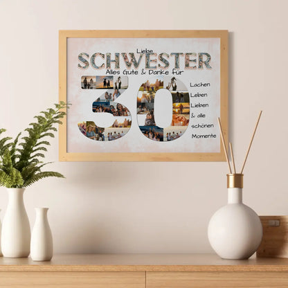 Fotocollage Poster zum 30 Geburtstag für Schwester Alles Gute