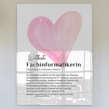 Acrylglas Bild Poster Fachinformatikerin mit Namen Geschenk