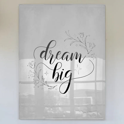 Acrylglas Wandbild Dream Big - Personalisiertes Geschenk