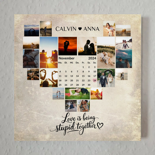 Magnet Poster Fotocollage Love Is Being Stupid Together