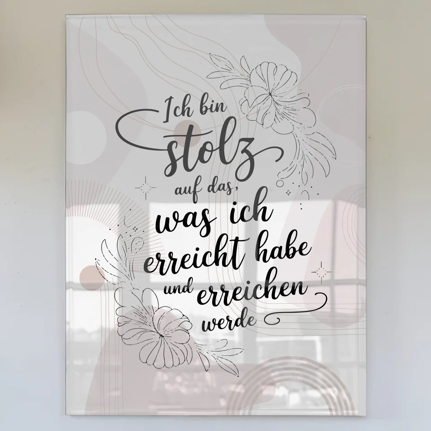 Wandbild Acrylglas - Stolz auf Erreichtes und Kommendes