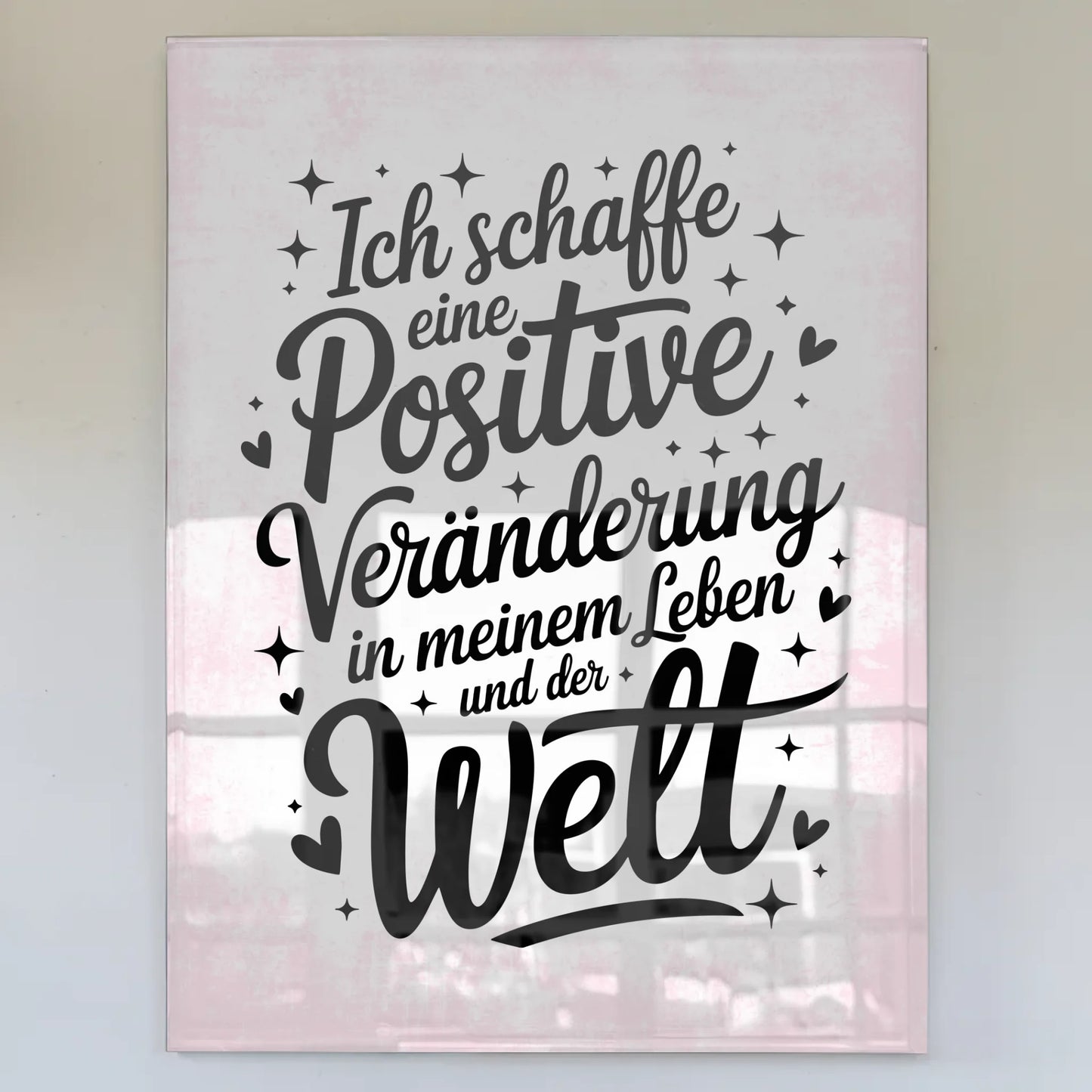 Acrylglas Bild Positive Veränderung Geschenkidee