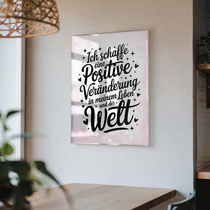 Acrylglas Bild Positive Veränderung Geschenkidee