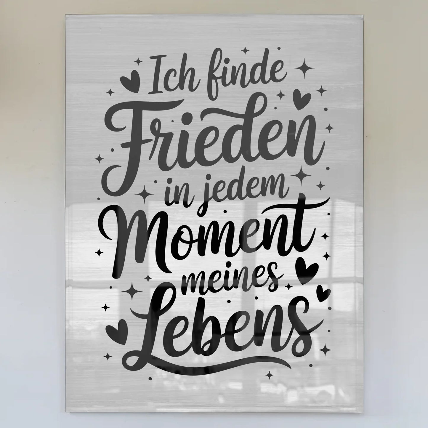 Acrylglas Mit Foto Positiv Frieden in jedem Moment