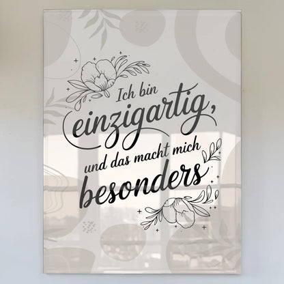 Bild Mit Acrylglas Ich bin einzigartig Geschenkidee