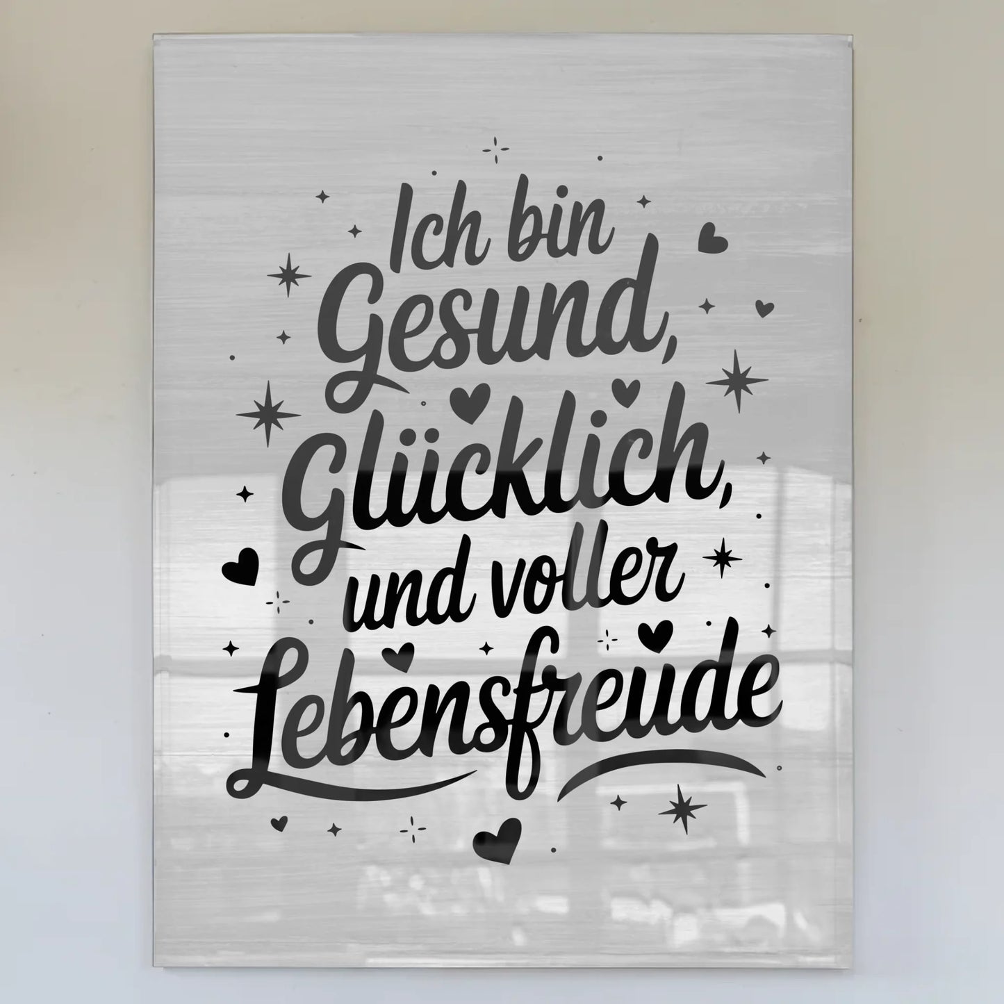 Acrylglas Bild Ich bin gesund glücklich voller Lebensfreude