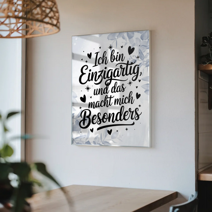 Bild Acrylglas Ich bin einzigartig Positiv Geschenkidee