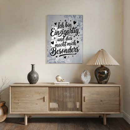 Bild Acrylglas Ich bin einzigartig Positiv Geschenkidee
