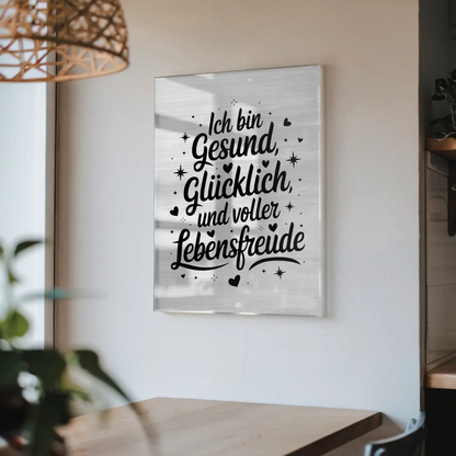 Acrylglas Bild Ich bin gesund glücklich voller Lebensfreude