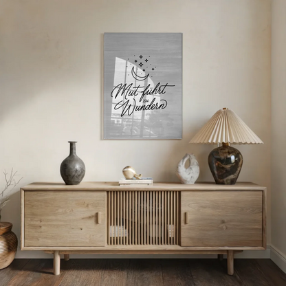 Wandbild Auf Acrylglas Mut Führt Zu Wundern Positiv