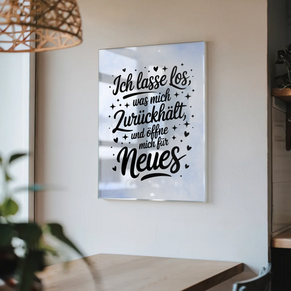 Wandbild Acrylglas Ich lasse los und öffne mich für Neues